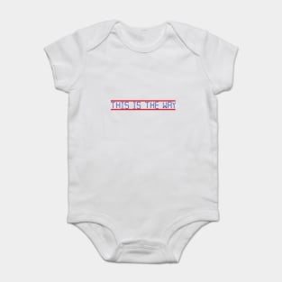 this is the way Baby Bodysuit